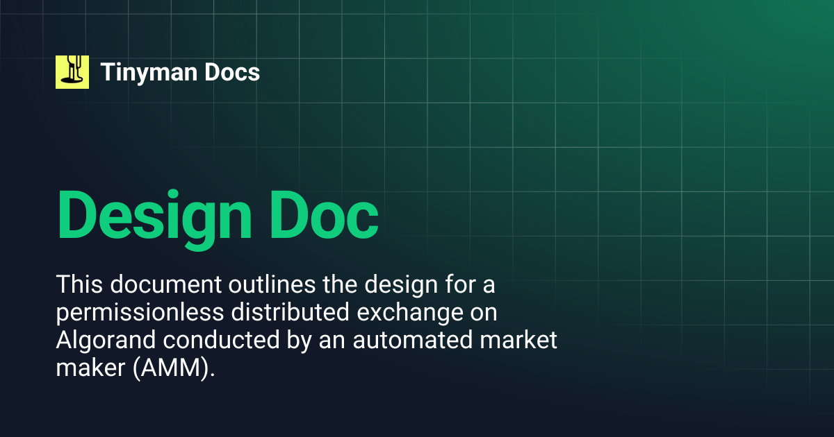 Design Doc | Tinyman Docs