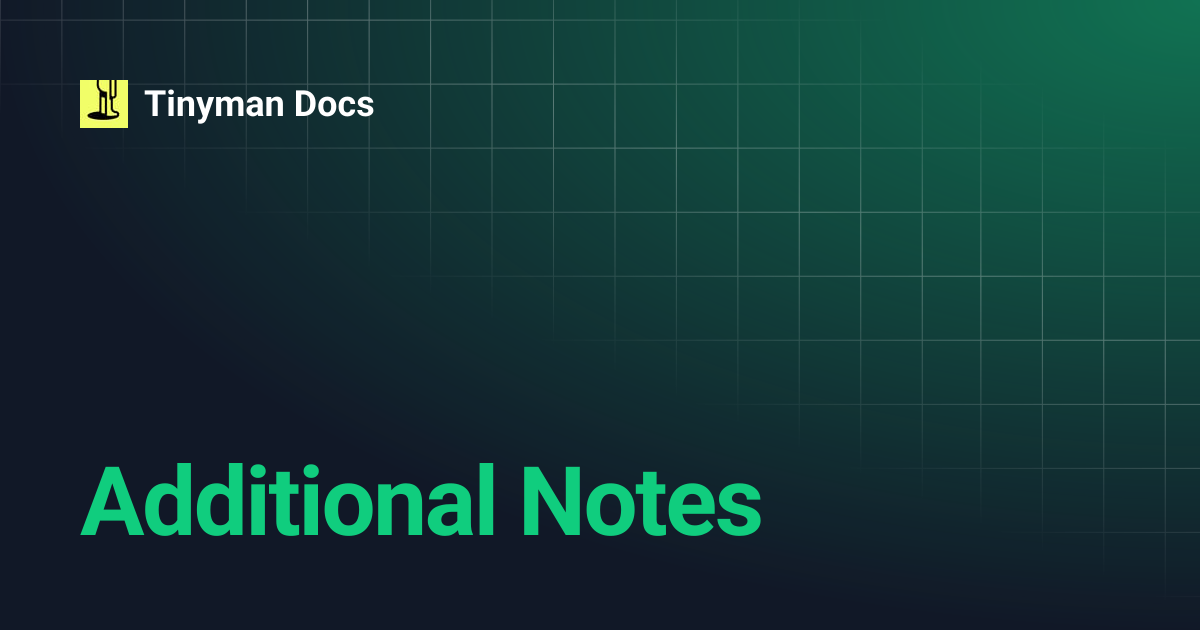 Additional Notes | Tinyman Docs